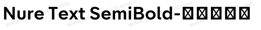 Nure Text SemiBold字体转换